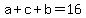 a%2Bc%2Bb=16