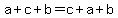 a%2Bc%2Bb=c%2Ba%2Bb
