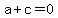 a%2Bc=0