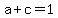 a%2Bc=1