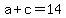 a%2Bc=14