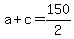 a%2Bc=150%2F2