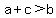 a%2Bc%3Eb