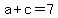 a%2Bc+=+7