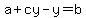 a%2Bcy-y=b