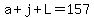 a%2Bj%2BL=157