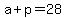 a%2Bp=28