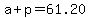 a%2Bp=61.20