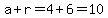 a%2Br=4%2B6=10