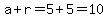 a%2Br=5%2B5=10