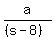 a%2F%28%28s-8%29%29