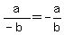 a%2F%28-b%29=-a%2Fb