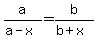 a%2F%28a-x%29=b%2F%28b%2Bx%29