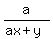 a%2F%28ax+%2B+y%29