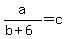 a%2F%28b%2B6%29+=+c