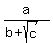 a%2F%28b+%2B+sqrt%28c%29%29