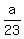 a%2F23