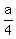 a%2F4