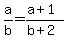 a%2Fb=%28a%2B1%29%2F%28b%2B2%29