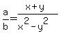 a%2Fb=%28x%2By%29%2F%28x%5E2-y%5E2%29
