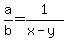 a%2Fb=1%2F%28x-y%29