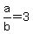 a%2Fb=3