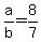 a%2Fb=8%2F7