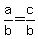 a%2Fb+=+c%2Fb