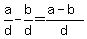 a%2Fd-b%2Fd=%28a-b%29%2Fd