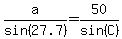 a%2Fsin%2827.7%29=50%2Fsin%28C%29
