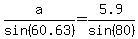 a%2Fsin%2860.63%29=5.9%2Fsin%2880%29