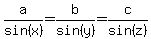 a%2Fsin%28x%29=b%2Fsin%28y%29=c%2Fsin%28z%29