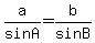 a%2FsinA=b%2FsinB