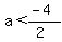 a%3C%28-4%29%2F%282%29
