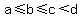 a%3C=b%3C=c%3Cd