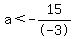 a%3C-15%2F-3