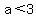 a%3C3
