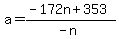 a=%28-172n%2B353%29%2F%28-n%29
