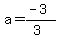 a=%28-3%29%2F%283%29