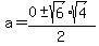 a=%280%2B-sqrt%286%29sqrt%284%29%29%2F2