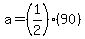 a=%281%2F2%29%2890%29