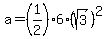 a=%281%2F2%296%28sqrt%283%29%29%5E2