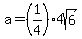 a=%281%2F4%294sqrt%286%29