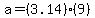 a=%283.14%29%289%29