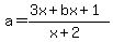 a=%283x%2Bbx%2B1%29%2F%28x%2B2%29
