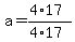a=%284%2A17%29%2F%284%2A17%29