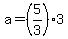 a=%285%2F3%293