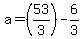 a=%2853%2F3%29-6%2F3