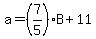 a=%287%2F5%29B%2B11