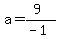a=%289%29%2F%28-1%29